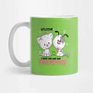 Welcome i hope you like our friendship   , Dogs welcome people tolerated , Dogs , Dogs lovers , National dog day , Dog Christmas day Mug